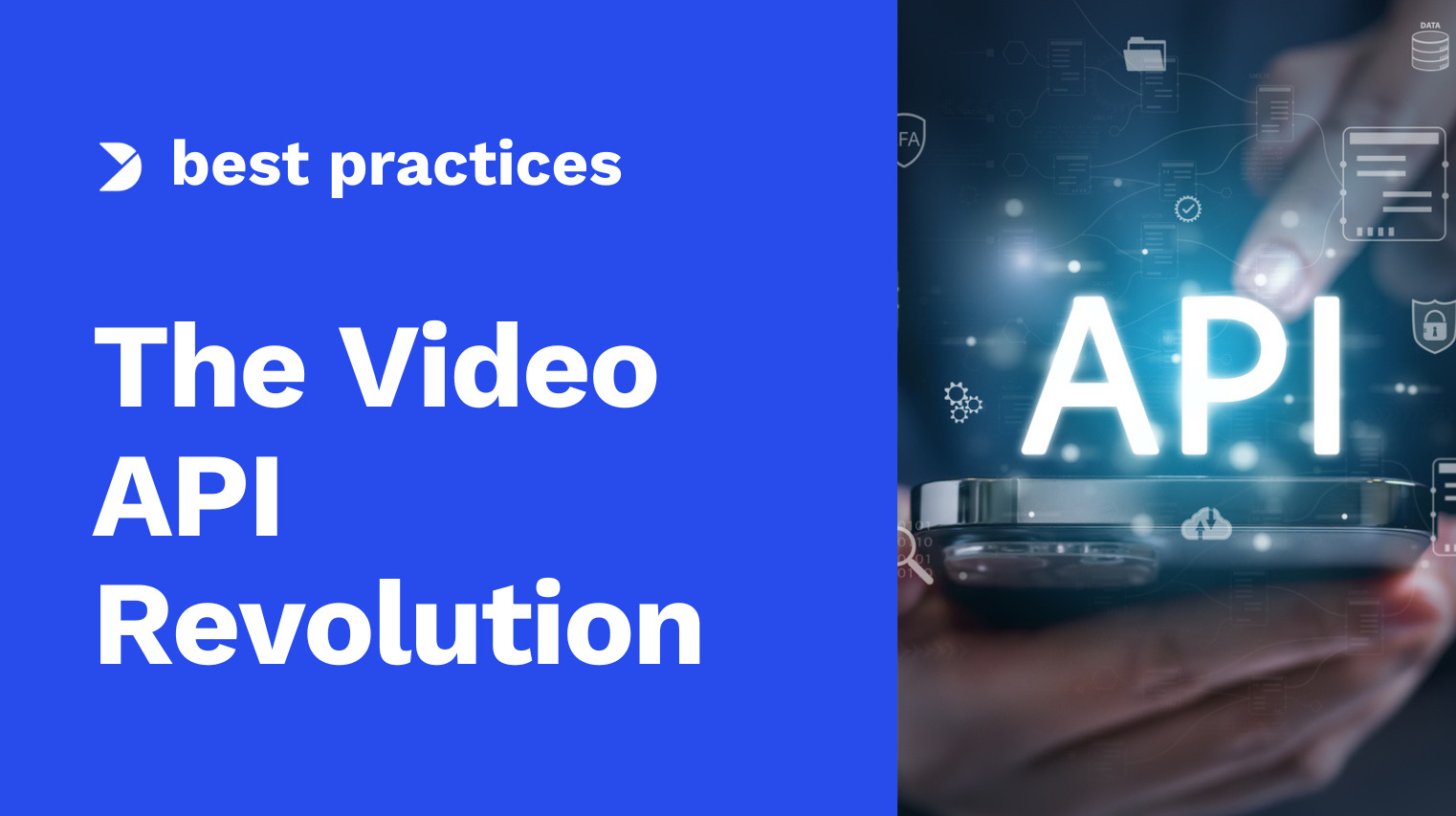 The Video API Revolution: A White Paper by Dacast