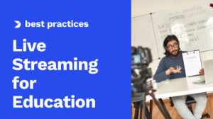 Global Live Streaming for Education and E-Learning