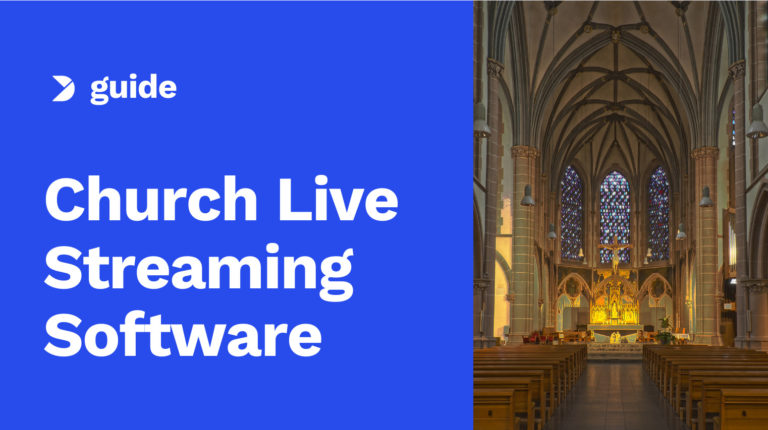 How to Use Church Live Streaming Software to Broadcast Virtual Services Image