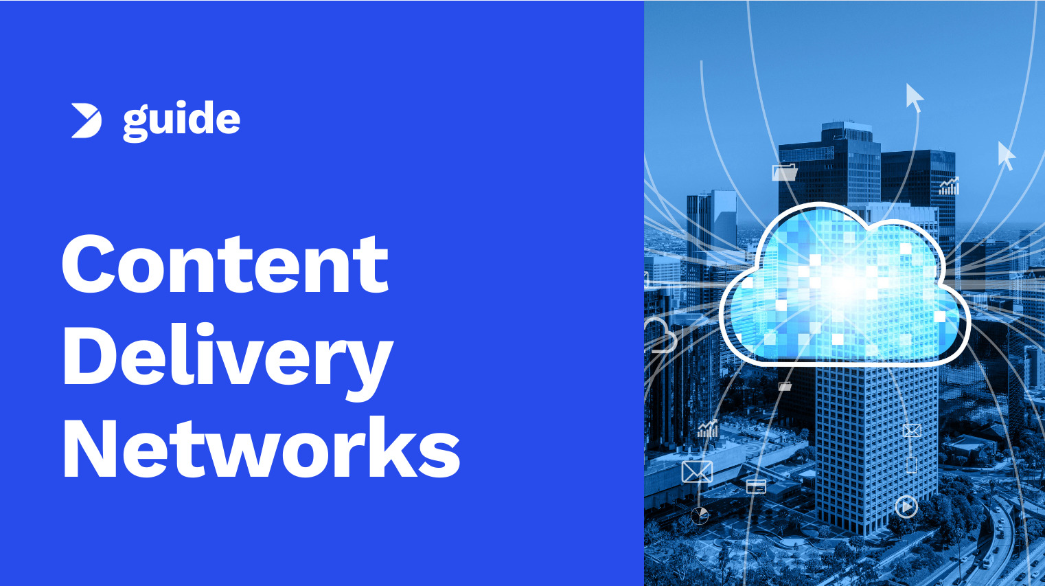 Content Delivery Networks: What is the Difference Between a CDN and an eCDN?