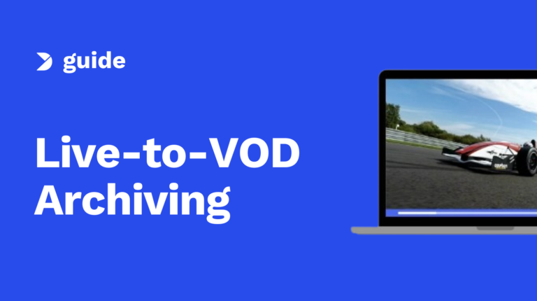 The Ultimate Guide to Live-to-VOD Archiving for Professional Broadcasters Image