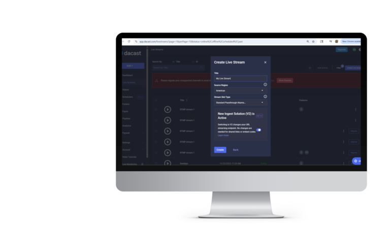 Dacast's custom-built ingest solution