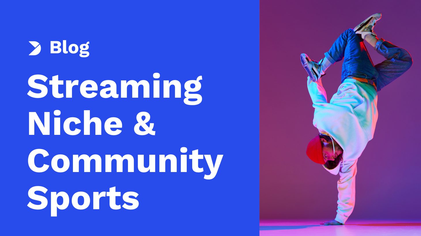 Streaming Niche & Community Sports: Turning Passion into Revenue and Reach