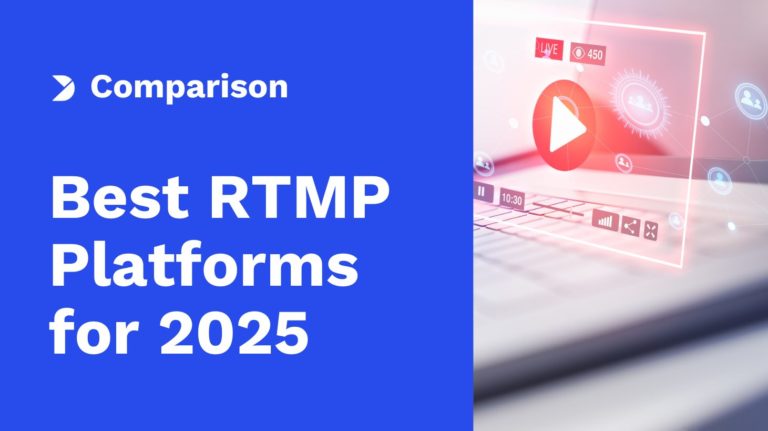 best RTMP platforms