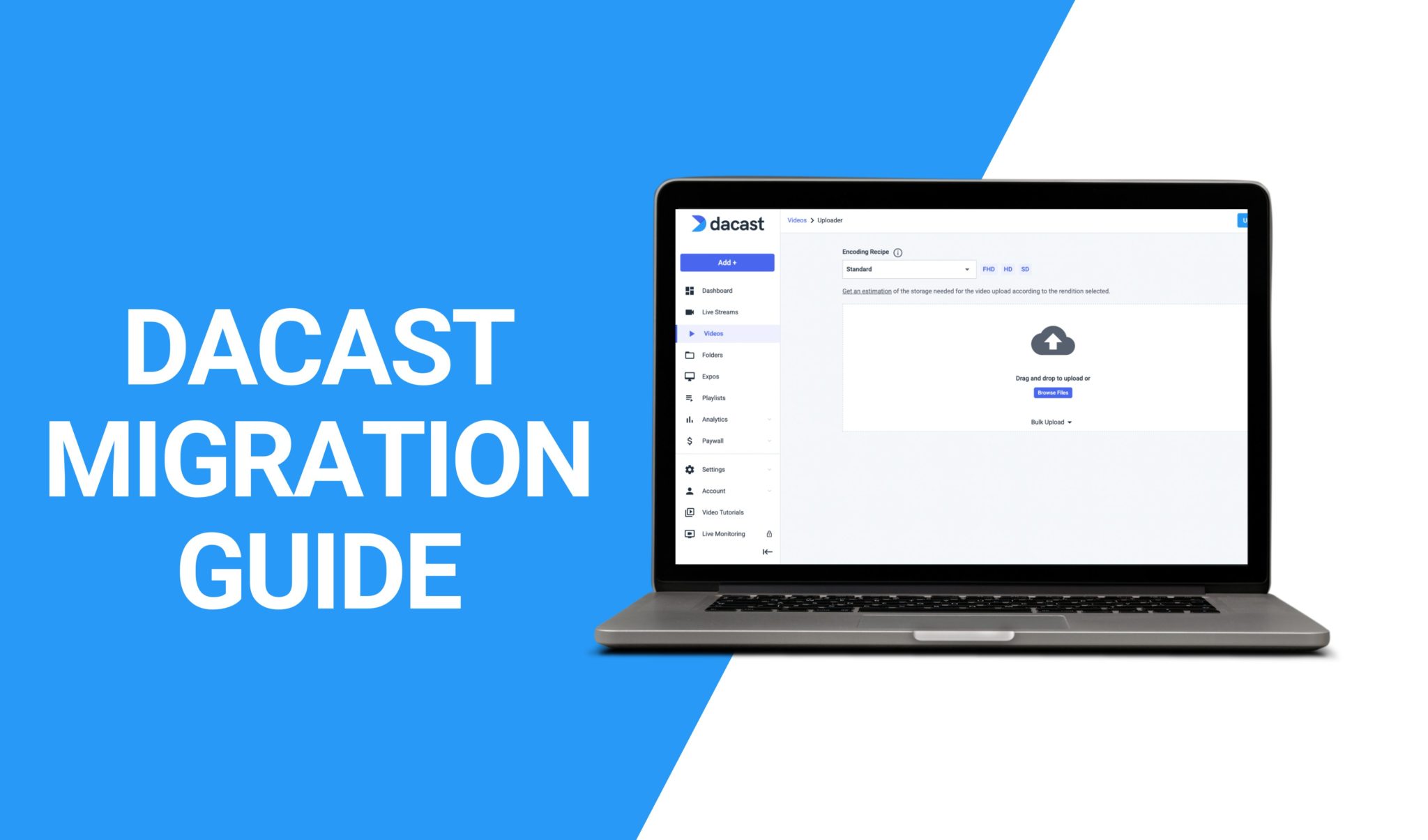 Frame Dacast Smooth Video Migration to Dacast | Step-by-Step Guide for 2025